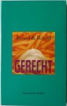 Rood & Rood - Gerecht