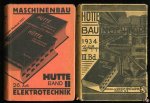Akademischen Verein Hütte, EV in Berlin - ',,Hütte" des Ingenieurs Taschenbuch, II. und III. Band"