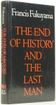 FUKUYAMA, F. - The end of history and the last man.