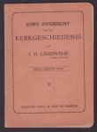 JH Landwehr - Kort overzicht van de kerkgeschiedenis