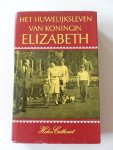 Cathcart, Helen - Het huwelijksleven van koningin Elizabeth
