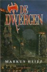 Heitz, Markus - De Dwergen 1: De Dwergen (13e druk, paperback)