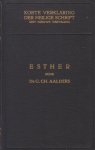 Aalders, Dr. G.Ch. - Korte Verklaring der Heilige Schrift. Het boek Esther