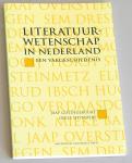 Goedegebuure, Jaap, Odile Heynders - Literatuurwetenschap in Nederland. Een vakgeschiedenis