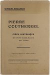 Omer Billiet - Pierre Couthereel - Pièce Historique en sept tableaux en vers