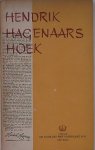 HAGENAAR, HENDRIK, - Hendrik Hagenaars hoek.