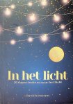 Heerens, Daniëlle - In het licht. 26 dagen toeleven naar het licht Heerens, Daniëlle - In het licht. 26 dagen toeleven naar het licht
