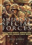 David Bohrer - America's Special Forces Weapons, Missions, Training