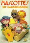 - Mascottes uit handschoenen. - Mascottes uit handschoenen.