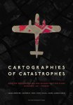 Birgit Knauer; Nicolas Marine; Mykola Makhortykh; Stefanie Plappert; Eleni Gkadolou; Georg-Felix Sedlmeyer; Elisa-Maria Hiemer; Peter J Larkham; Carlotta Coccoli - Cartographies Of Catastrophes