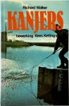 Richard Walker, Kees Ketting - Kanjers