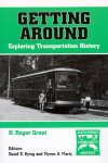 Grant - Getting Around: Exploring Transportation History.