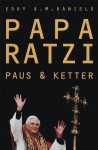 E.A.M. Daniels - Papa Ratzi paus en ketter