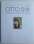 Pfäffle, S. - Otto Dix Werkverzeichnis der Aquarelle und Gouachen