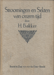 Bakker, H. - Stroomingen en Sekten van onzen tijd