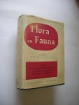 Besemer, Dr A.F.H. en Wijk, Prof.Dr R.van der - Flora en Fauna, bevattende determinatietabellen van de algemeen in Nederland waargenomen Planten en Gewervelde Dieren