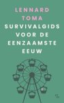 Lennard Toma - Survivalgids voor de eenzaamste eeuw