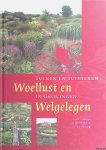 Botke, IJnte & Herman Maring (redactie) - Woellust en Welgelegen: tuinen en tuinieren in Groningen