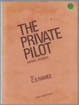 C S Hames - The private pilot