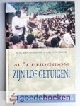 Kranendonk / A.F. van Toor, W.B. - Al t heidendom zijn lof getuigen --- Ds. G. Kuijt, een pionier onder de Papoeas
