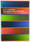 Hogesteeger - Van lopende bode telematica volksed