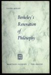 Ardley, Gavin - Berkeley's renovation of philosophy