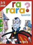 N.v.t. - Rarara? Speeltijd 3-5 Jaar Nr 2