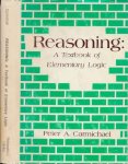 Carmichael, Peter A. - Reasoning: A textbook of elementary logic.