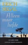 Erich Segal - Alleen maar liefde