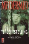 McDermid, Val - De terechtstelling