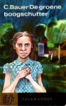 Bauer, C. - De groene boogschutter en andere verhalen