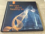 Buwalda, Van Delden, Schmitz, Van kampen, Lescure, Lustig - We care about Healthy air