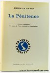 Karpp, Heinrich. - La Pénitence. Textes et Commentaires des origines de l'ordre pénitentiel de l'Eglise ancienne. Version française par André Schneider, Willy Rordorf, Pierre Barthel.