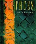 Juracek, Judy A - Surfaces.  Visual Research for Artists, Architects and Designers