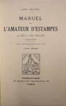 Loÿs Delteil 13554 - Manuel de l'Amateur d'Estampes des XIXe et XXe Siècles (1801-1924)
