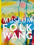  - Museum Folkwang – Meisterwerke der Sammlung