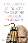 Jonasson, Jonas - DE 100 JARIGE MAN DIE UIT HET RAAM KLOM EN VERDWEEN