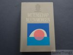 Paul de Meester et al. (red.). - Wetenschap nu en morgen.
