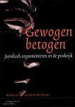 Willem-Jan van Gendt - Gewogen betogen