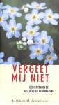 Diversen - Vergeet mij niet