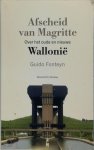 G. Fonteyn - Afscheid van Magritte over het oude en nieuwe Wallonie