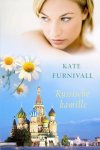 Kate Furnivall, Kate Furnivall - Russische Kamille