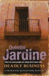 Quintin Jardine - Deadly Business