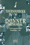 Diverse - Toernooiboek 2e Donner Memorial -12-24 augustus 1995 Amsterdam-RAI