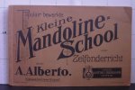 Alberto, A. - populair bewerkte kleine mandolineschool voor zelfonderricht