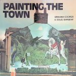 Cooper, Graham & Doug Sargent - Painting the Town