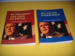 Singer, Peter / Bush, George W. - De twee gezichten van George W. Bush: De president van goed en kwaad / Wij zullen overwinnen