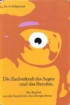 Seligmann, S. - Die zauberkraft des augen ud berufen. Ein kapittel aus der geschichte des aberglaubens