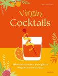 Owen Williams - Virgin Cocktails Bekende klassiekers en originele recepten zonder alcohol
