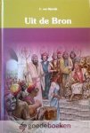 Rijswijk, C. van - Uit de Bron, deel 2 *nieuw* --- Serie Bijbelse vertellingen voor kinderen, deel 2 Van Ruth tot Koningen